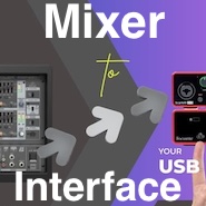 Mixer to USB Interface