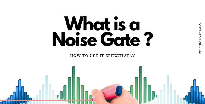 What is a noise gate